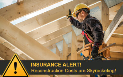 Building Costs are Skyrocketing! Are You Underinsured?